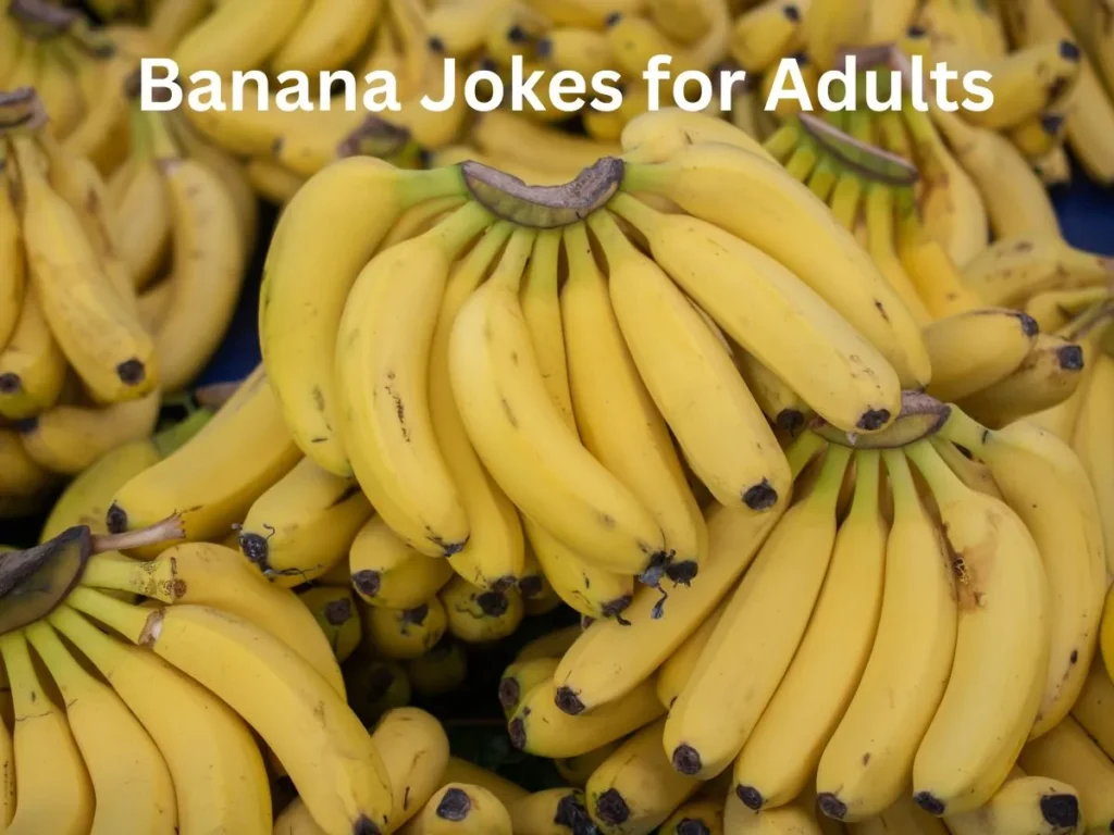 Banana Jokes for Adults 