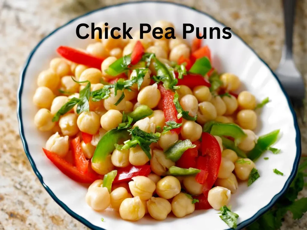 Chick Pea Puns