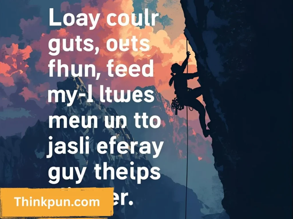 Quotes Funny Rock Climbing Puns