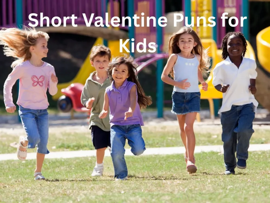 Short Valentine Puns for Kids