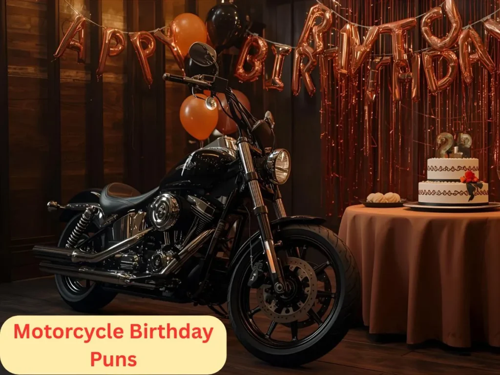 Motorcycle Birthday Puns