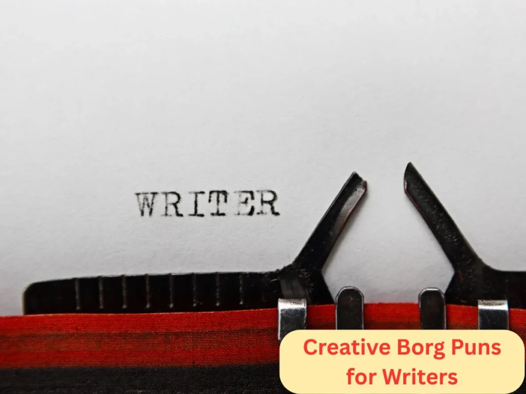 Creative Borg Puns for Writers