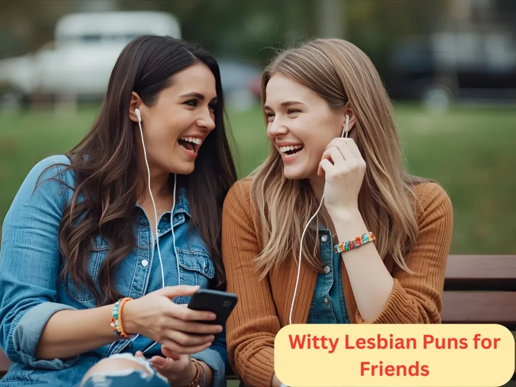 Witty Lesbian Puns for Friends