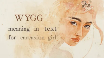 WYGG Meaning in Text